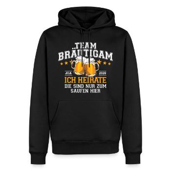 Bachelor Party 2026 Team Groom I'm Marrying - Drinking Beer - Men’s Premium Organic Hoodie - black - Front - Nico (187cm)