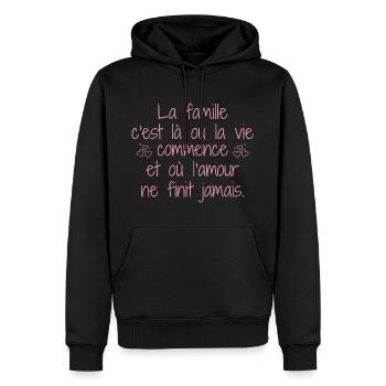 La Famille C'est La Ou La Vie Commence - Sweat à capuche Premium bio Homme - noir - Devant - Nico (187cm)