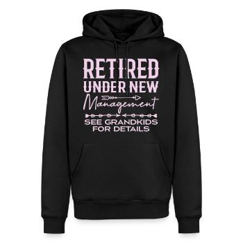 Retired Under New Management See Grandkids - Men’s Premium Organic Hoodie - black - Front - Nico (187cm)