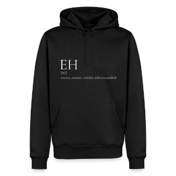 Österreich Eh Wiener Dialekt Wienerisch Spruch - Männer Premium Bio Hoodie - Schwarz - Vorne - Nico (187cm)