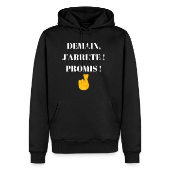 DEMAIN, J’ARRÊTE ! PROMIS ! - Sweat à capuche Premium bio Homme - noir - Devant - Nico (187cm)