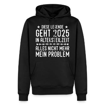 Altersteilzeit 2025 Angehender Ruhestand - Männer Premium Bio Hoodie - Schwarz - Vorne - Nico (187cm)