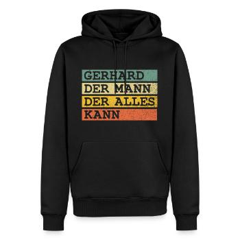 Der Mann Der Alles kann Gerhard - Männer Premium Bio Hoodie - Schwarz - Vorne - Nico (187cm)
