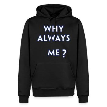 warum immer ich - Männer Premium Bio Hoodie - Schwarz - Vorne - Nico (187cm)