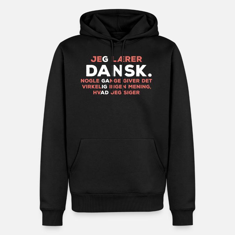 Dänisch lernen - Männer Premium Bio Hoodie - Schwarz