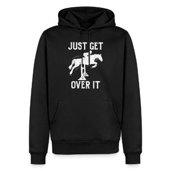 Just Get Over It Horse Show Horseback Riding Eques - Männer Premium Bio Hoodie - Schwarz - Vorne - Nico (187cm)
