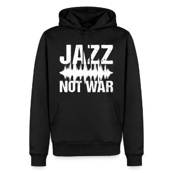 Jazz Not War Peace Jazz Musik - Männer Premium Bio Hoodie - Schwarz - Vorne - Nico (187cm)