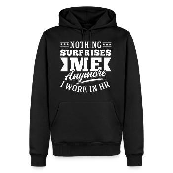 Rien ne me surprend plus Je travaille dans les RH - Sweat à capuche Premium bio Homme - noir - Devant - Nico (187cm)