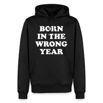 Born In The Wrong Year - Männer Premium Bio Hoodie - Schwarz - Vorne - Nico (187cm)