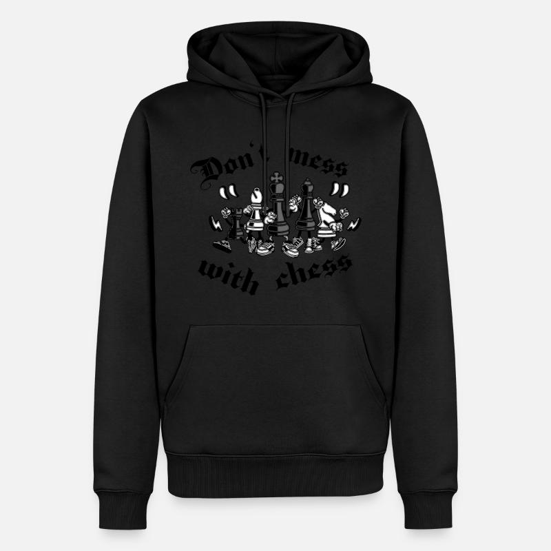 Dont mess with chess - Schach - Männer Premium Bio Hoodie - undefined