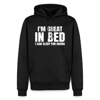 I'm Great In Bed I Can Sleep For Hours - Sweat à capuche Premium bio Homme - noir - Devant - Nico (187cm)