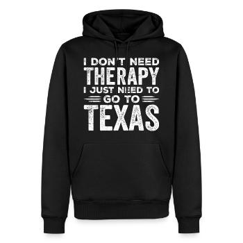 Ich brauche keine Therapie, ich muss nur nach Texas gehen - Männer Premium Bio Hoodie - Schwarz - Vorne - Nico (187cm)