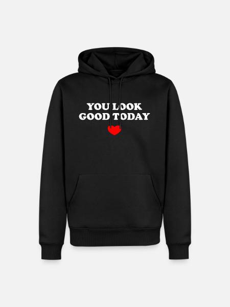 You Look Good Today - Männer Premium Bio Hoodie - Schwarz
