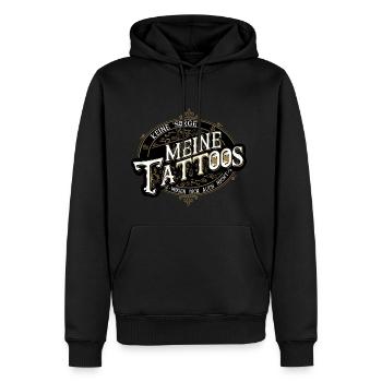 Meine Tatoos MÖGEN DICH AUCH NICHT lustiges shirt - Männer Premium Bio Hoodie - Schwarz - Vorne - Nico (187cm)