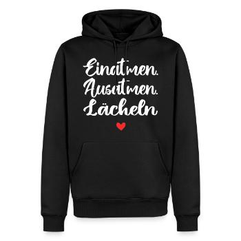 Einatmen. Ausatmen. Lächeln - Männer Premium Bio Hoodie - Schwarz - Vorne - Nico (187cm)