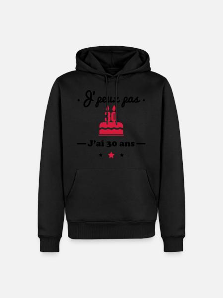 j'peux pas j ai 30 ans : cadeau d'anniversaire 30 - Sweat à capuche Premium bio Homme - noir