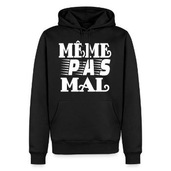 même pas mal - Sweat à capuche Premium bio Homme - noir - Devant - Nico (187cm)