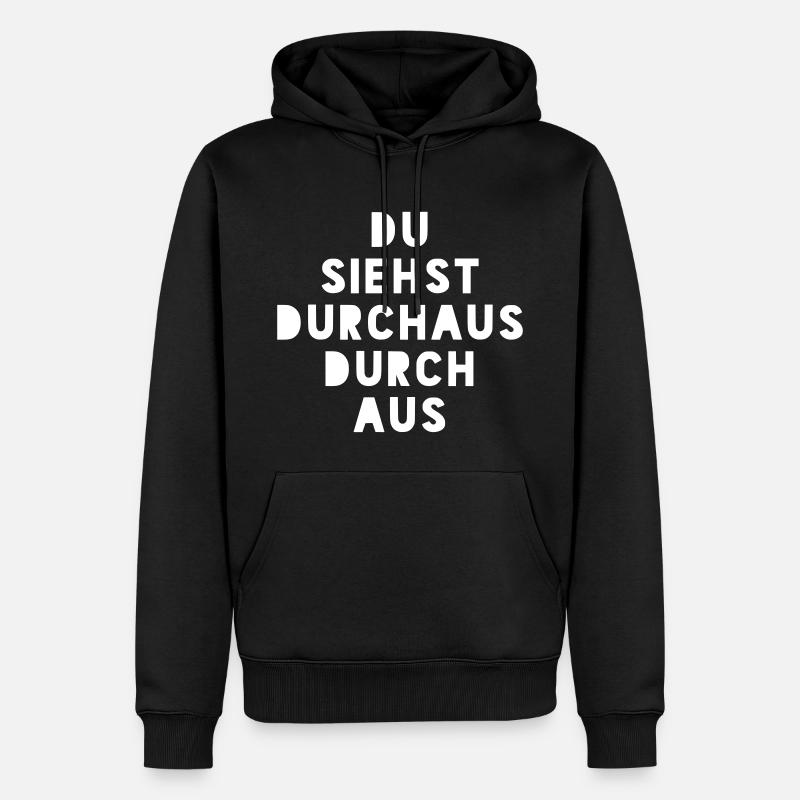 DU SIEHST DURCHAUS DURCH AUS - Männer Premium Bio Hoodie - Schwarz