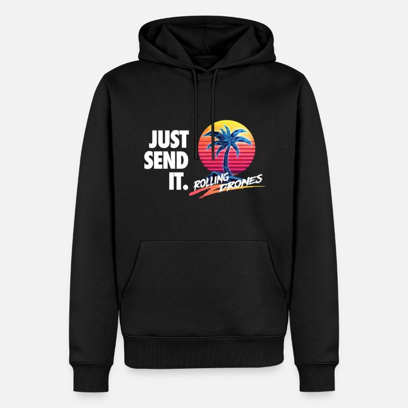 Just Send It @ RollingDrones - Men’s Premium Organic Hoodie - black