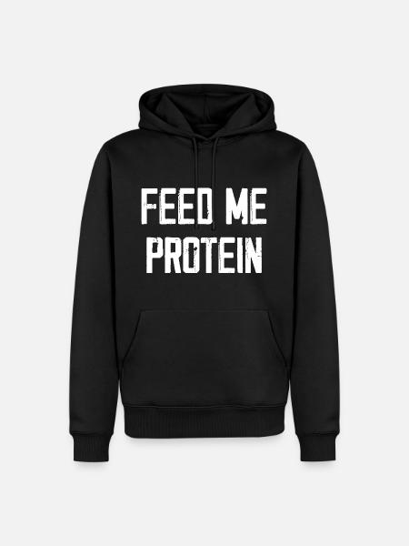 Feed Me Protein - Männer Premium Bio Hoodie - Schwarz