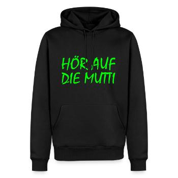 Hör auf die mutti - Männer Premium Bio Hoodie - Schwarz - Vorne - Nico (187cm)