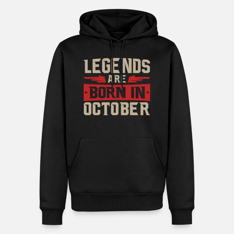 LÉGENDES SONT NÉS EN OCTOBRE - Sweat à capuche Premium bio Homme - noir