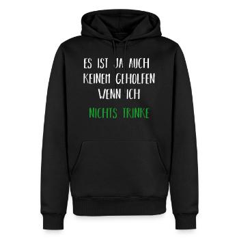 Alkohol | Spruch | Geschenkidee - Männer Premium Bio Hoodie - Schwarz - Vorne - Nico (187cm)