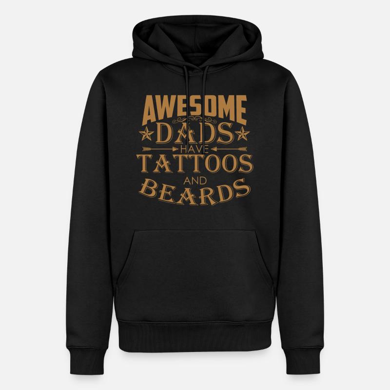Awesome Dads Have Tattoos And Beards - Sweat à capuche Premium bio Homme - noir