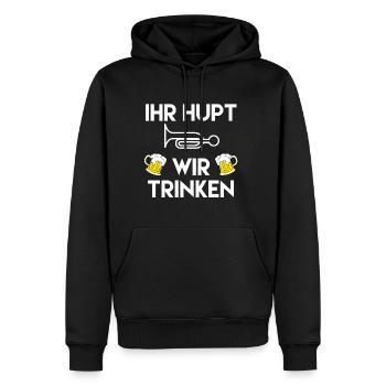 Trinkspiel Ihr hupt wir trinken - Männer Premium Bio Hoodie - Schwarz - Vorne - Nico (187cm)