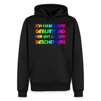 ICH HABE HEUTE GEBURTSTAG HER MIT DEN GESCHENKEN - Männer Premium Bio Hoodie - Schwarz - Vorne - Nico (187cm)