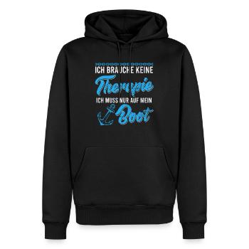 Bootsfahrer Spruch keine Therapie nur Boot - Männer Premium Bio Hoodie - Schwarz - Vorne - Nico (187cm)