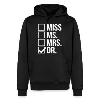Frau Dr. Doktorat - Männer Premium Bio Hoodie - Schwarz - Vorne - Nico (187cm)