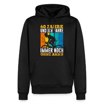 60 Jahre und noch immer ohne Akku 60. Geburtstag - Männer Premium Bio Hoodie - Schwarz - Vorne - Nico (187cm)
