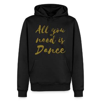 All you need is Dance - Dance Shirt - Männer Premium Bio Hoodie - Schwarz - Vorne - Nico (187cm)