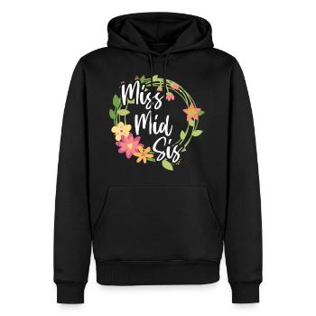 Miss mid Sis Zitat für die Middle Sister - Männer Premium Bio Hoodie - Schwarz - Vorne - Nico (187cm)