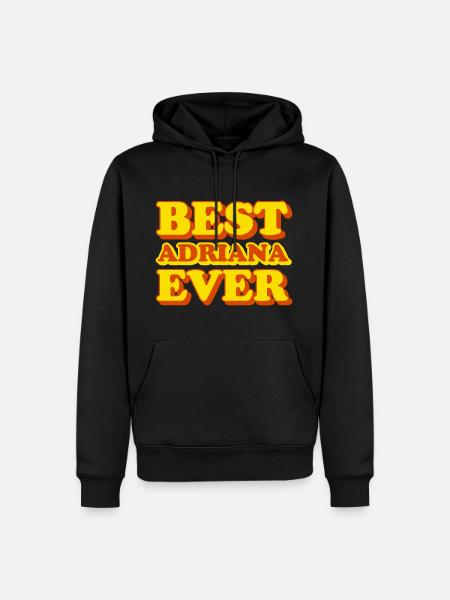 Adriana First Name Funny Gift - Men’s Premium Organic Hoodie - black