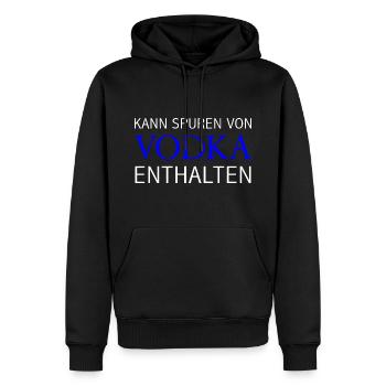 Kann Spuren Von Vodka Enthalten Schnaps Vodka - Männer Premium Bio Hoodie - Schwarz - Vorne - Nico (187cm)