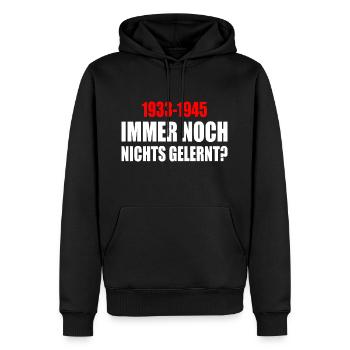immer noch nichts gelernt 1933 - 1945 - Männer Premium Bio Hoodie - Schwarz - Vorne - Nico (187cm)