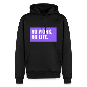 NO WORK, NO LIFE. Design - Männer Premium Bio Hoodie - Schwarz - Vorne - Nico (187cm)