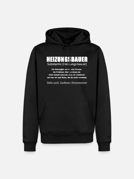 Heizungsbauer Definition Shirt - Männer Premium Bio Hoodie - Schwarz