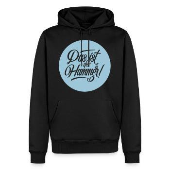 Das Ist Der Hammer! Allemand Deutschland Slang - Sweat à capuche Premium bio Homme - noir - Devant - Nico (187cm)