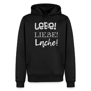 Lebe! Liebe! Lache! - Männer Premium Bio Hoodie - Schwarz - Vorne - Nico (187cm)