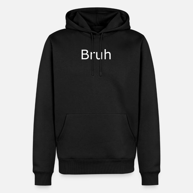 Bruh - Sweat à capuche Premium bio Homme - noir