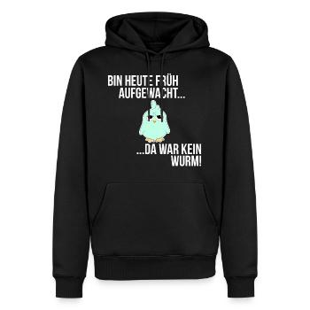 BIN HEUTE FRÜH AUFGEWACHT DA WAR KEIN WURM SPRUCH - Männer Premium Bio Hoodie - Schwarz - Vorne - Nico (187cm)