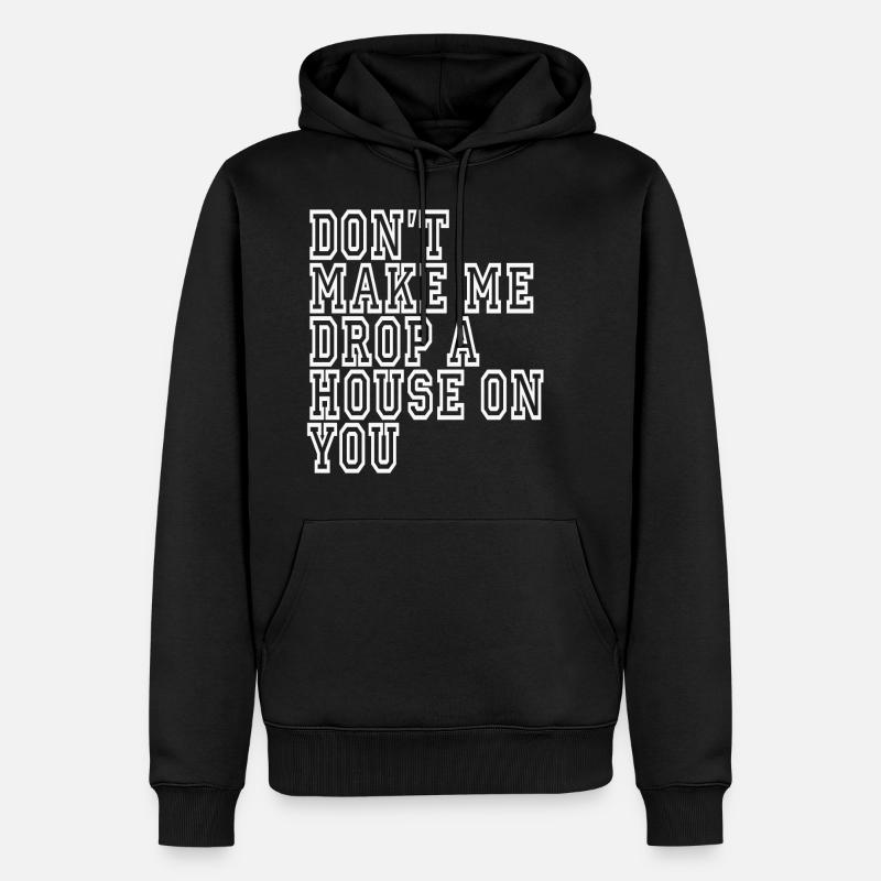 dictons sarcastiques drôles disant sarcasme - Sweat à capuche Premium bio Homme - noir