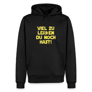 VIEL ZU LERNEN DU NOCH HAST! - Männer Premium Bio Hoodie - Schwarz - Vorne - Nico (187cm)