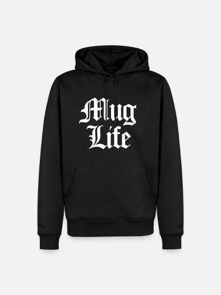 Mug Life (Pun) white - Men’s Premium Organic Hoodie - black