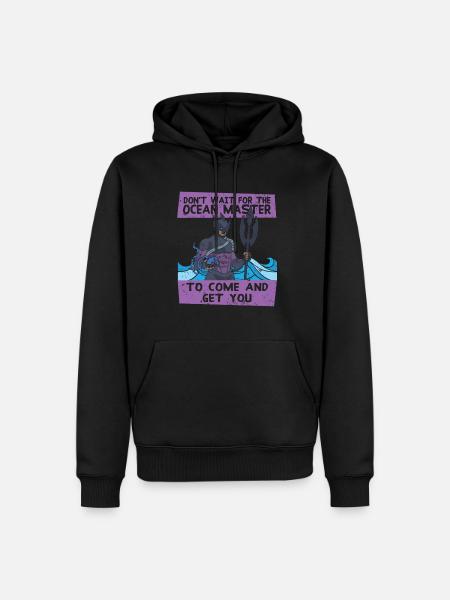 N'attendez pas que le maître des océans vienne vous chercher - Sweat à capuche Premium bio Homme - noir