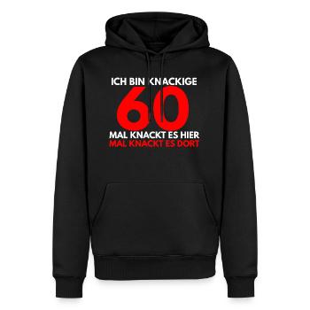 Ich bin knackige 60 mal knackt es hier mal knackt - Männer Premium Bio Hoodie - Schwarz - Vorne - Nico (187cm)
