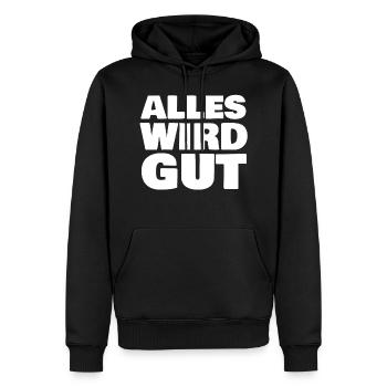 Alles wird gut - Männer Premium Bio Hoodie - Schwarz - Vorne - Nico (187cm)